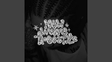 NEW WAVE FREESTYLE