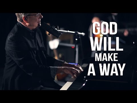 Don Moen - God Will Make A Way | Live Worship Sessions