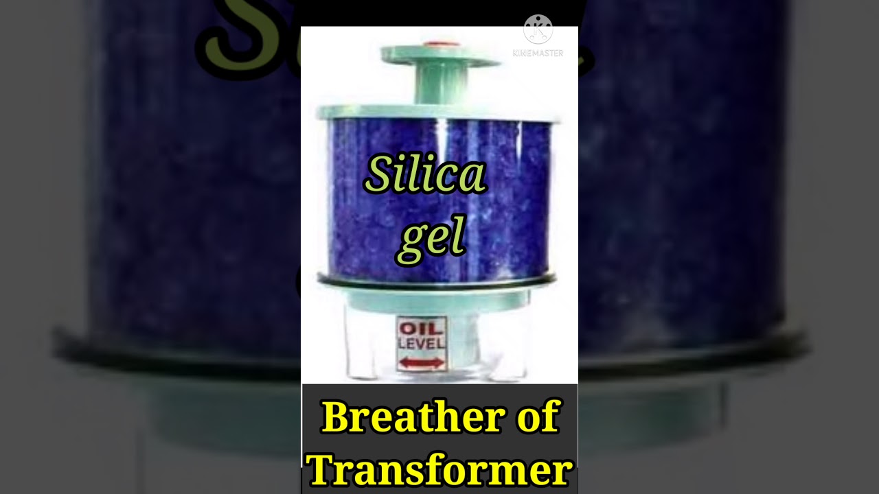 Silica Gel Breather Oil Transformers Electrical Machines YouTube