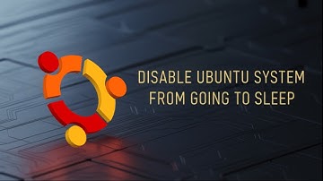 Tired of Your Ubuntu System Falling Asleep? Here