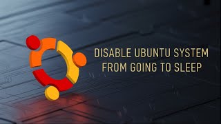 Tired of Your Ubuntu System Falling Asleep? Here's How to Keep It Awake! screenshot 4