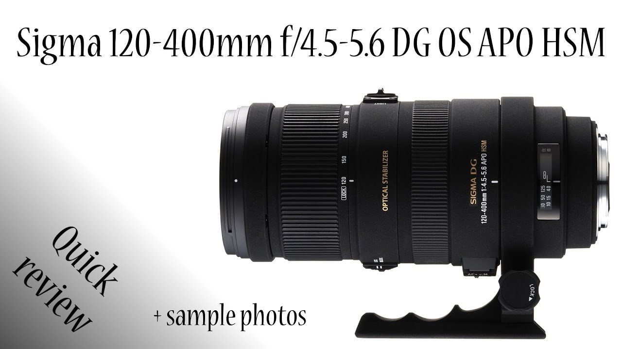 Sigma 1 400mm F 4 5 5 6 Dg Os Hsm Apo Lens Review Youtube