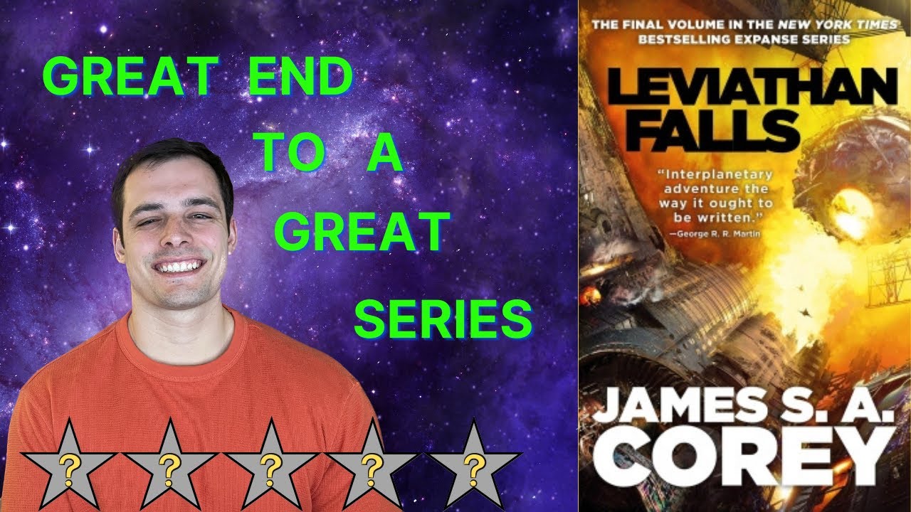 Best Sci-fi ever? || Leviathan Falls Review (Spoiler Free)
