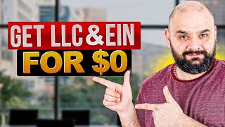 How to Get LLC & EIN for Free | FULL Step by Step Guide