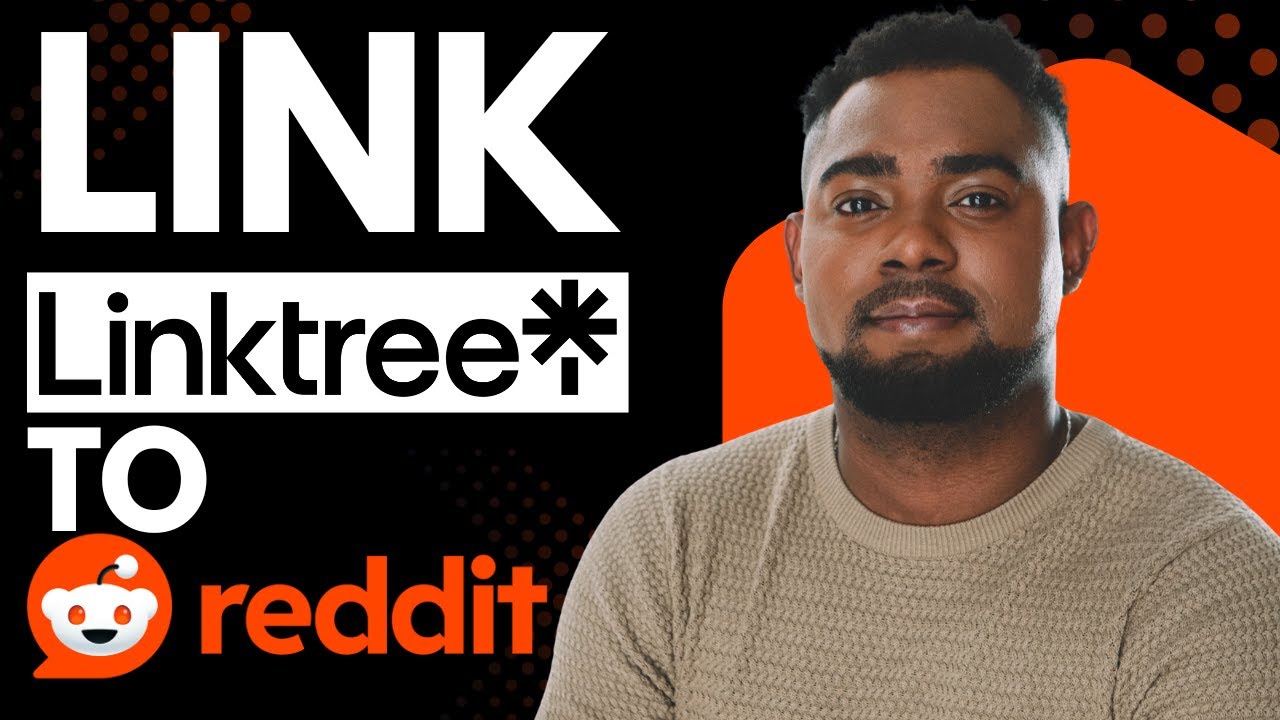 How to Link Linktree to Reddit Account