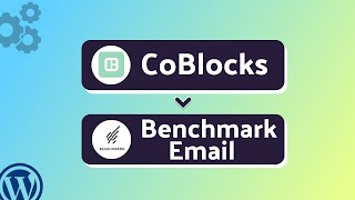Integrating CoBlocks with Benchmark Email | Step-by-Step Tutorial | Bit Integrations