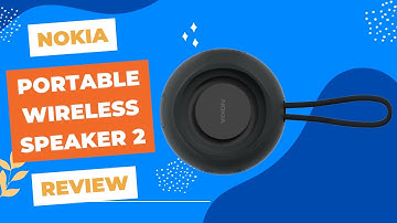 Nokia Portable Wireless Speaker 2: A Budget-Friendly Option?
