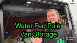 Water Fed Pole  Van Storage