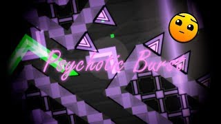 [EASY DEMON] Psychotic Burst By: sSolsta (1.9 GDPS)