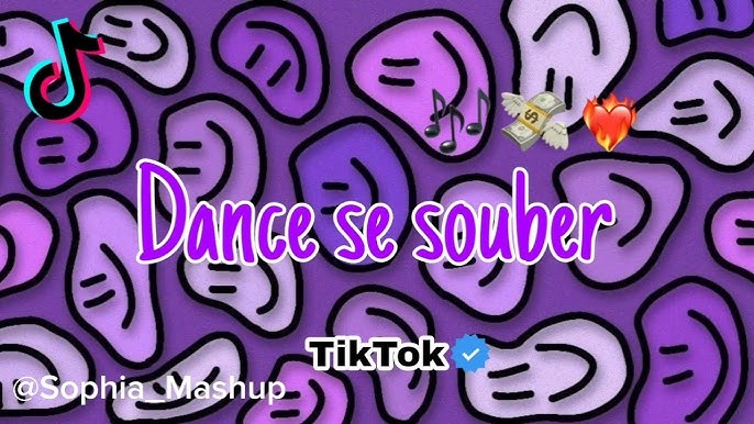 DANCE SE SOUBER SEM PALAVRÃO ATUALIZADAS 2022 