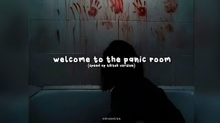 welcome to the panic room (sped up tiktok version) Resimi