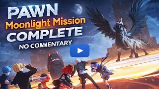 PAWN: Moonlight Mission COMPLETE | NTE Gameplay – No Commentary (4K Ultra)
