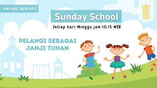 Pelangi Sebagai Janji Tuhan // Sekolah Minggu // Minggu, 5 Juni 2022