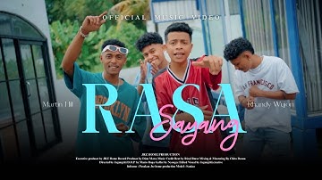 MARTIN HILL - RASA SAYANG FEAT RHANDY WUJON ( Official Music Video)