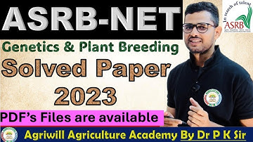 ASRB NET G&PB 2023 Solved Paper Solution | Genetics and Plant Breeding | ASRB | ICAR-NET #asrbnet