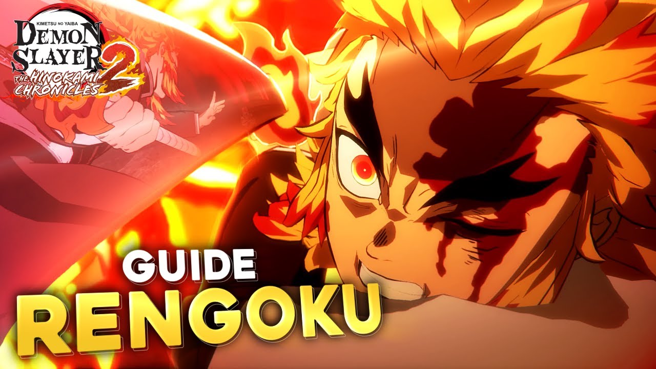 🔥[GUIDE PERSONNAGE] COMBOS OPTI RENGOKU (HINOKAMI CHRONICLES 2)