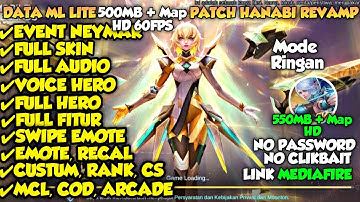 Data Ml Lite 500Mb Full Event Patch Hanabi Revamp No Password | Ml Lite l Atasi Lag & Patah Ml