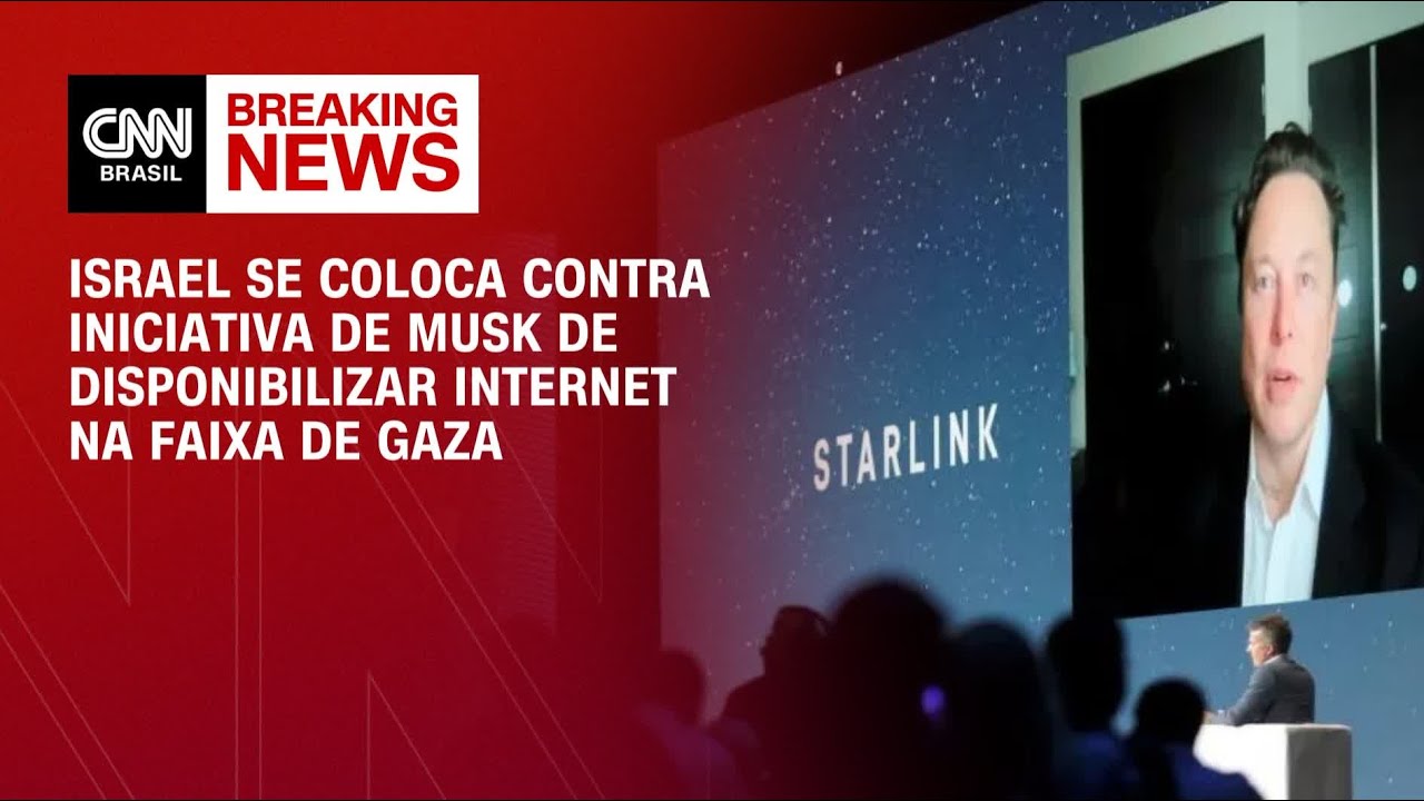 Israel se coloca contra iniciativa de Musk de disponibilizar internet na Faixa de Gaza | AGORA CNN
