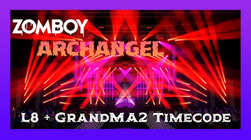 )L8 - Zomboy - Archangel (GrandMA2 Timecode