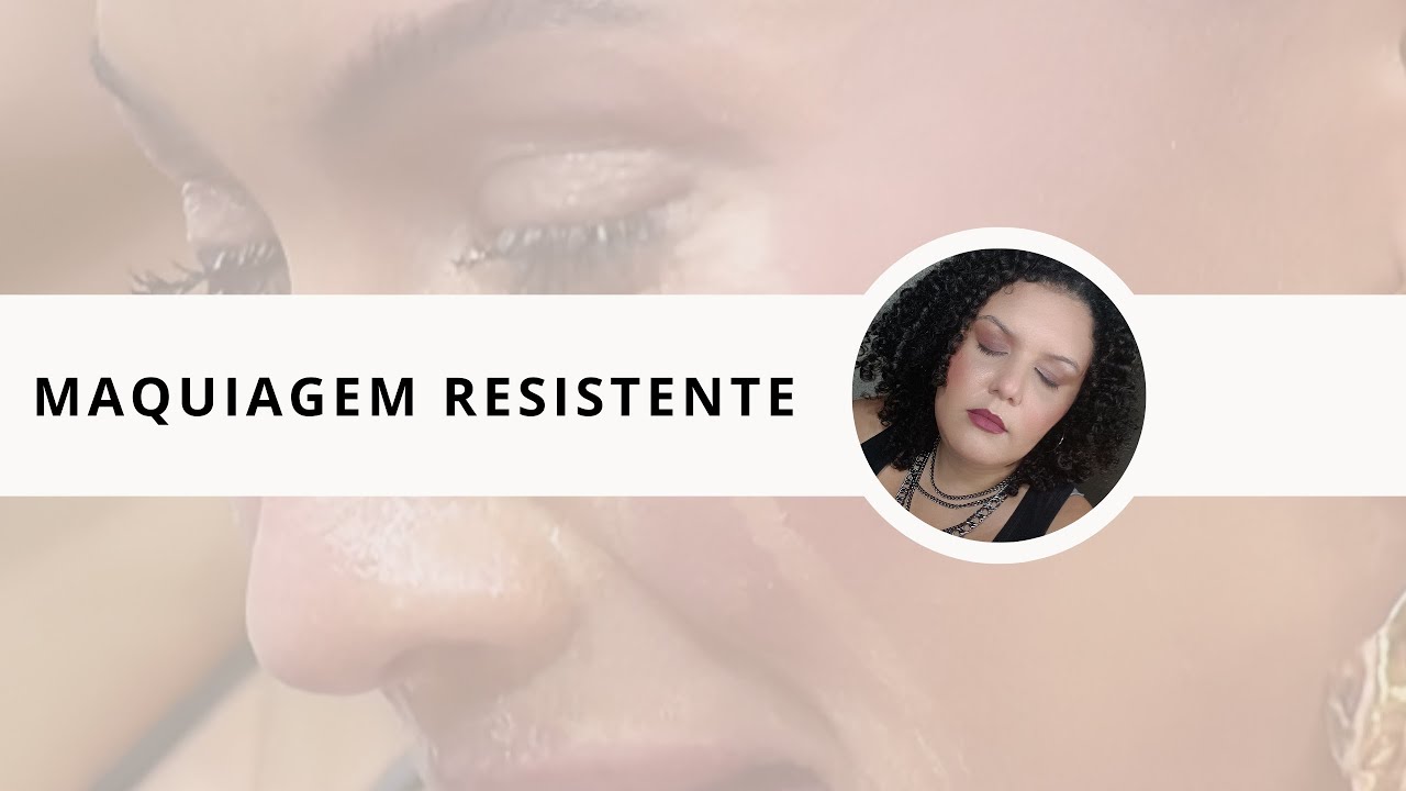Bora  fazer uma maquiagem super resistente comigo!!!