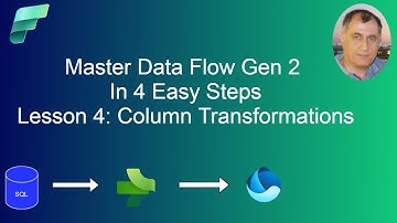 2.04 Dataflow Gen2 End-To-End Tutorial: Part 4