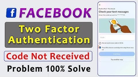Facebook Two Factor Authentication Code Not Received Problem Solved ||  Facebook Login code Problem