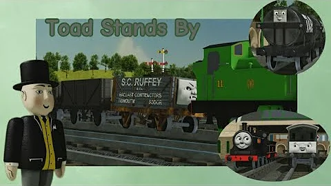 Toad Stands By (Sodor Online remake)