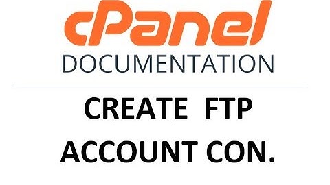 cpanel web hosting tutorial- How to create FTP connection