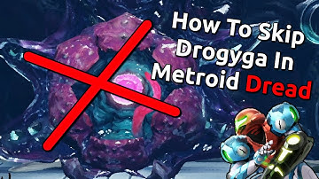 How to SKIP Drogyga in Metroid Dread || Detailed Speedrun Explanation