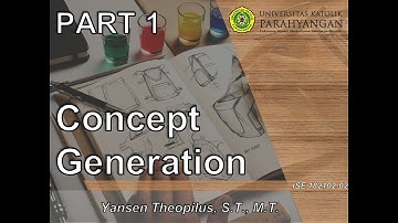 Product Design - Concept Generation (Part 1)