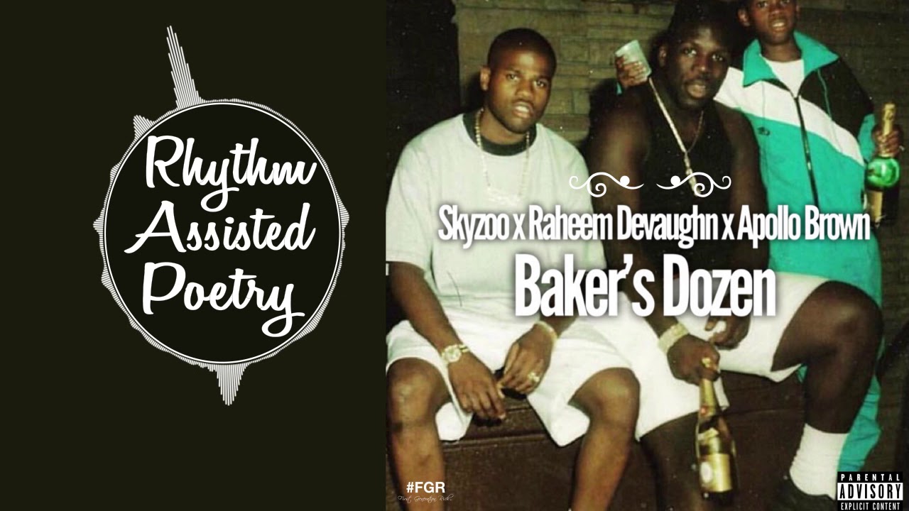 YouTube에서 Skyzoo - Baker's Dozen (ft. Raheem Devaughn) [Produced by Apollo Brown] 보기