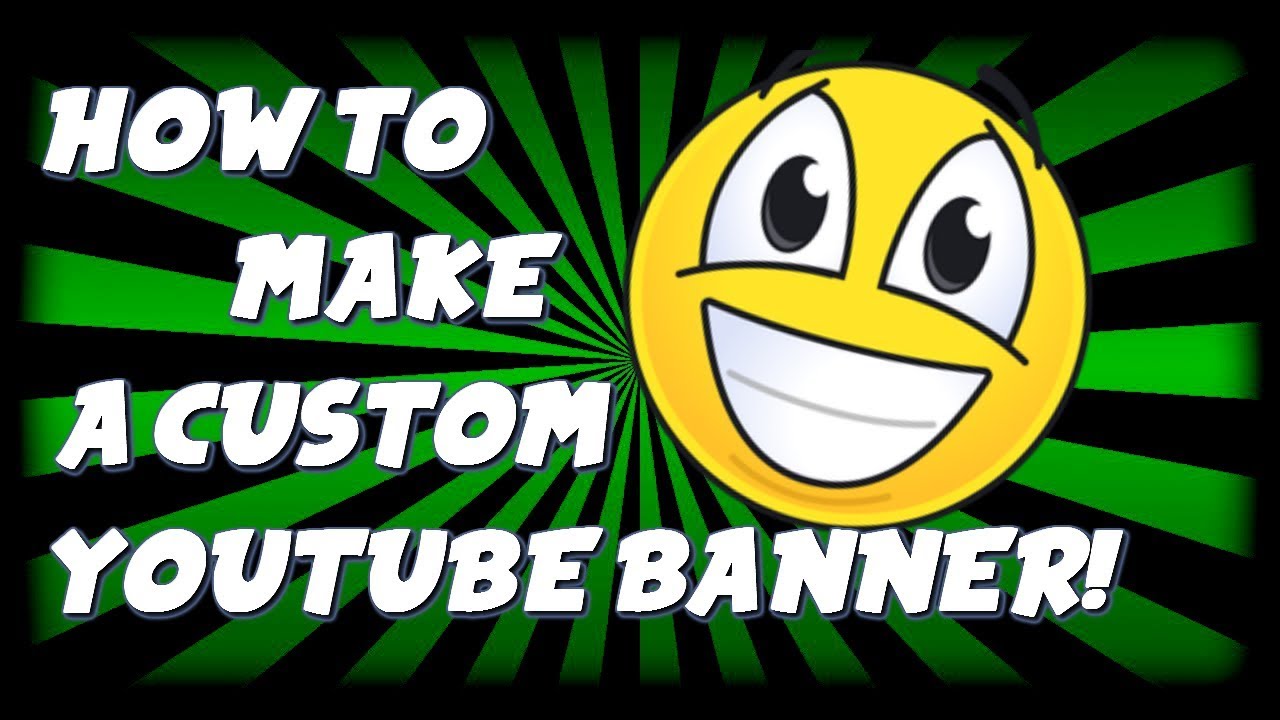 how to make a custom youtube banner without photoshop youtube how to make a custom youtube banner