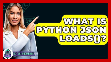 What Is Python JSON Loads()? - Next LVL Programming