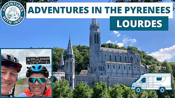 Motorhome trip to France |The Pyrenees | Lourdes & Col du Solour 🇫🇷
