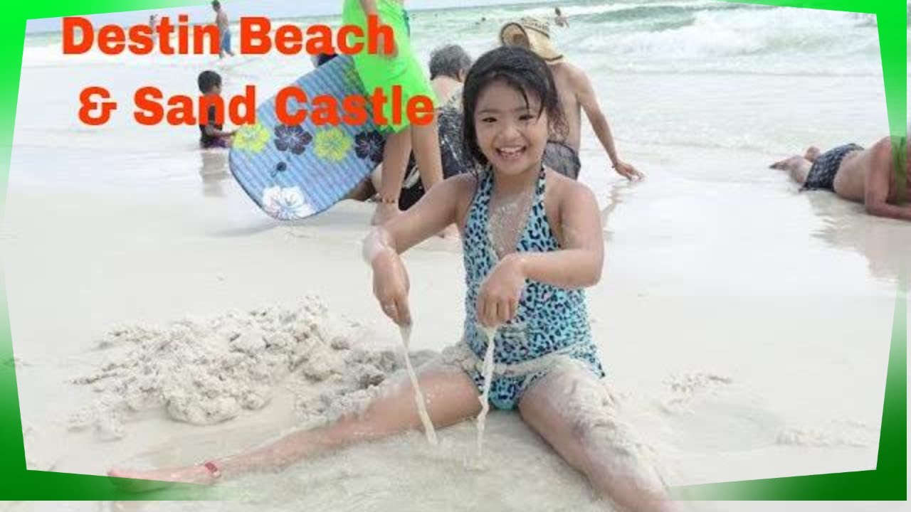 Destin Florida beach fun swimming & sand castle YouTube