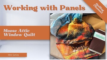 DIY Attic Window Quilt Tutorial with Panel | Easy and Gorgeous Quilting Project