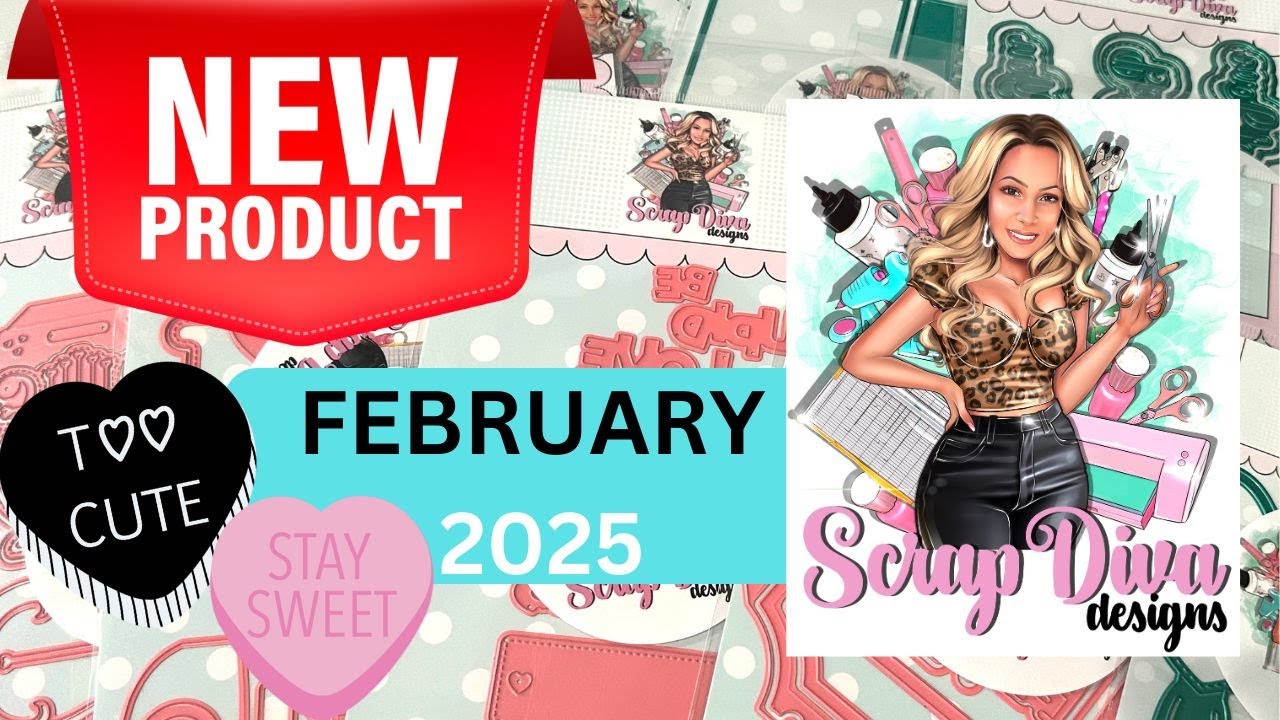 Scrap Diva Designs | Новинка февраля 2025 г. | Приходите посмотреть!