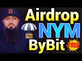 ПОЛУЧИ Airdrop: $200 000 в призовом фонде листинг NYM ($NYM) на ByBit Nym Token (NYM)