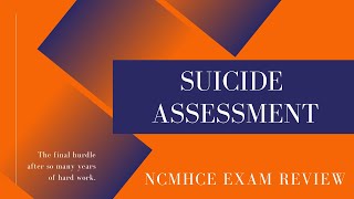 Suicide Assessment and Crisis Intervention | NCMHCE Exam Review with Dr. DawnElise Snipes