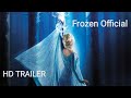 Disneys frozen official trailer  new movie  fan trailer