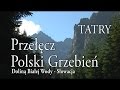 🇸🇰 TATRY WYSOKIE » Polski Grzebień (Poľský hrebeň, 2200 m)