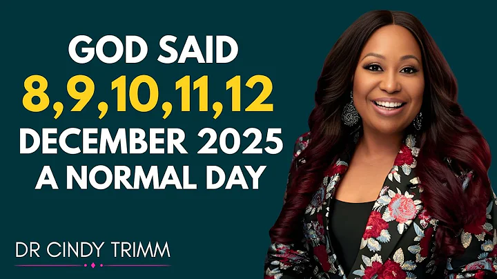 God Said 6,7,8,9&10 December 2025 Will Not Be a Normal Day || Dr. Cindy Trimm