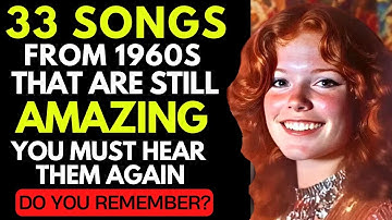 33 Songs From 1960s You Forgot Were So Amazing