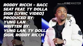 Roddy Ricch - Bacc Seat feat. Ty Dolla $ign [Lyric Video]