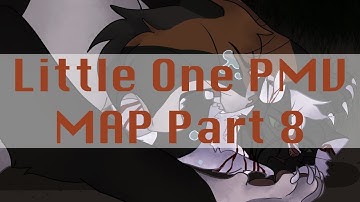 [ Warriors PMV MAP ] - Little One [ Part 8 ]