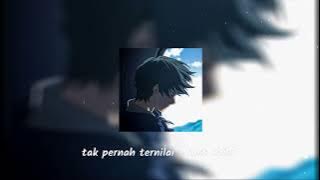 Download lagu tak pernah ternilai ( speed up reverb ) - last child