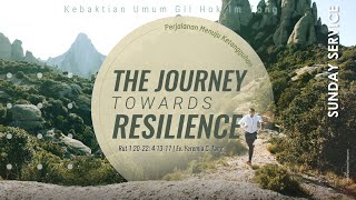 The Journey Towards Resilience (Perjalanan Menuju Ketangguhan)