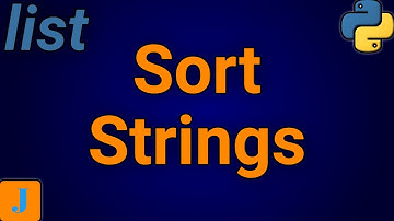 Hoe je een lijst met strings in Python sorteert
