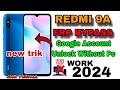 redmi 9A frp bypass without pc | redmi 9a google account frp bypass | Redmi 9A frp unlock | miui 12