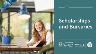 Scholarships and Bursaries at Aberystwyth University